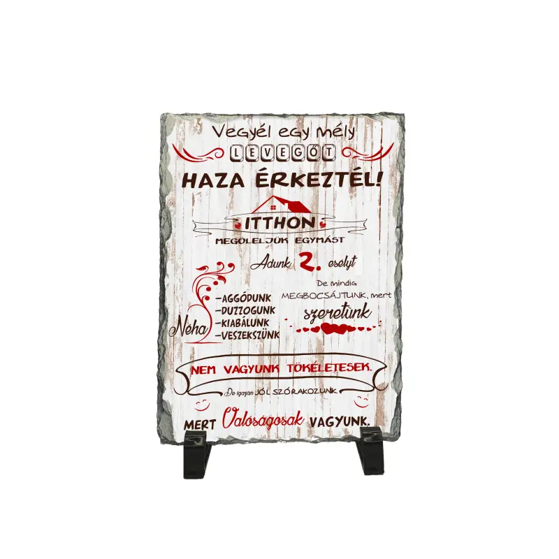 Haza érkeztél!, piatra ardezie personalizata, cu mesaj model, pa133